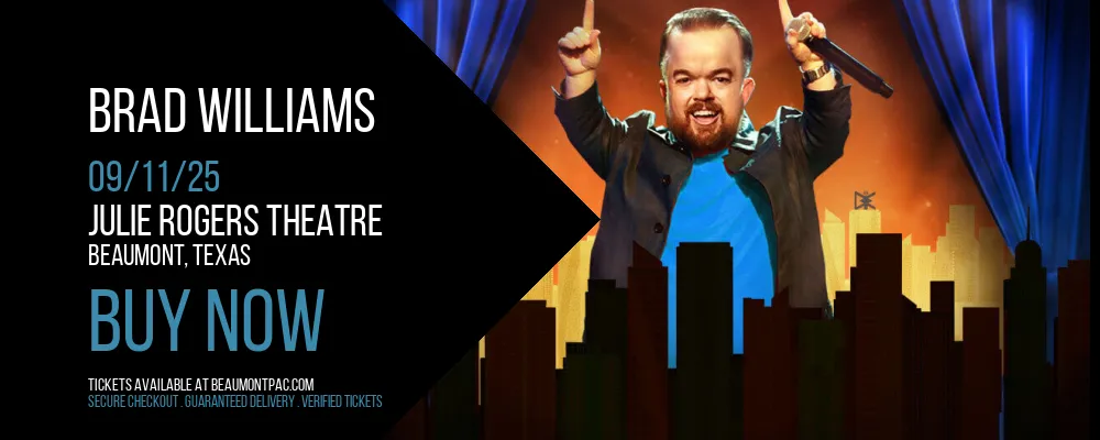 Brad Williams at Julie Rogers Theatre